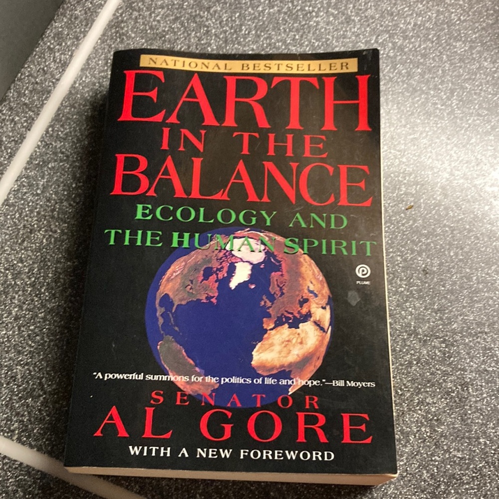 “ Earth in the balance” by Senator Al Gore